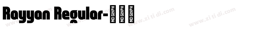 Rayyan Regular字体转换